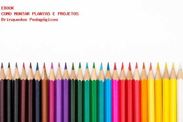 F�brica de Brinquedos Pedag�gicos 