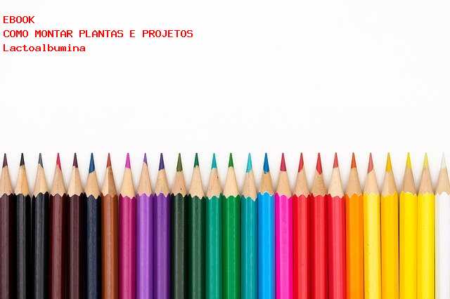 F�brica de Lactoalbumina 