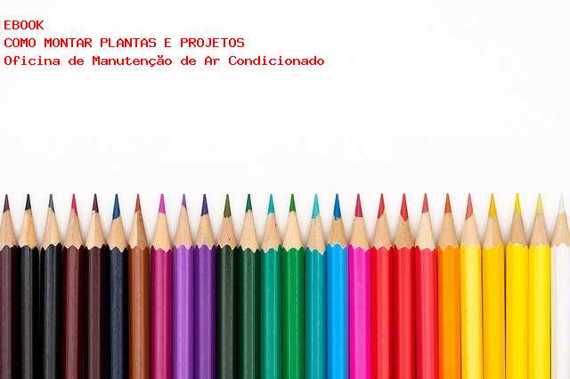 Oficina de Manuten��o de Ar Condicionado 